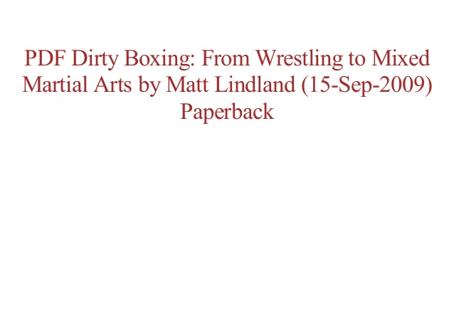 Download Dirty Boxing For Mixed Martial Arts Pdf free